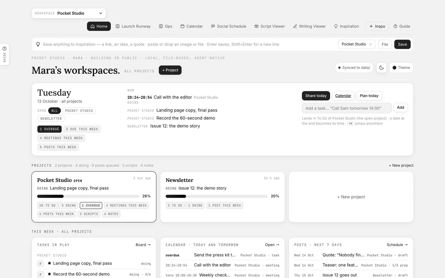 solo ops home for a sample person: today across every project, tasks in play, the calendar and posts for the week